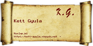 Kett Gyula névjegykártya